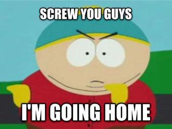 screw you guys