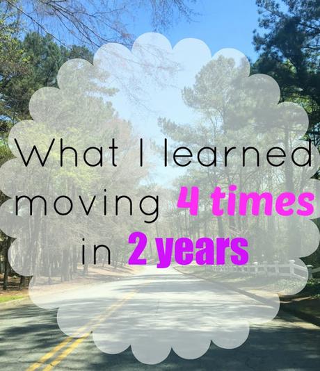 What I've Learned Moving FOUR Times In TWO Years