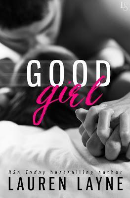 Blurred Lines by Lauren Layne- Only 99 Cents for a Limited Time + You can now Pre-Order Good Girl!