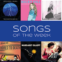 Songs of the Week [18]