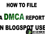 File DMCA Takedown BlogSpot Copyright Infringement