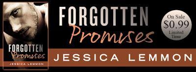 Forgotten Promises by Jessica Lemmon- One sale for 99 cents for a LIMITED TIME ONLY!!