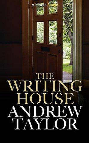 Fiction Review: The Writing House by Andrew Taylor