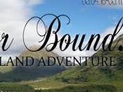 HONOR BOUND: Highland Adventure