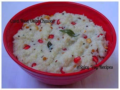 Curd, Rice,Dahi chawal, dahi, yogurt,   Rice, veg recipes, indian, Dahi Chawal | Yogurt(curd) Rice