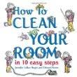How to Clean Your Room in 10 Easy Steps