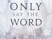 Scott Pomfret's Novel Only Word: Book Notes