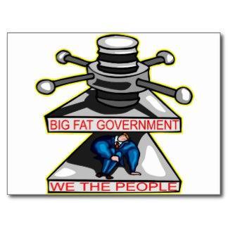 big_fat_government_is_crushing_we_the_people_postcard-r9007554d786242b88f937a29671b9374_vgbaq_8byvr_324