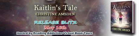 Kaitlin's Tale by Christine Amsden @RABTBookTours @ChristineAmsden