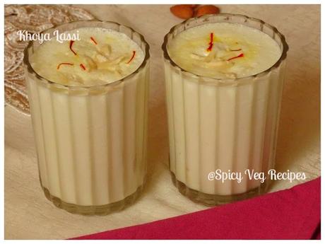 Khoya Lassi , Khoya, Lassi, Mawa, Buttermilk, Sweet Lassi, Dry fruits,