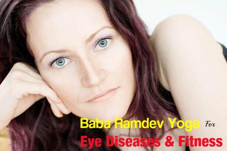 Ramdev Yoga for Eyes