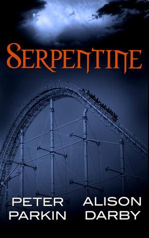 ARC Review: Serpentine by Peter Parkin & Alison Darby