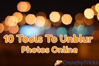 10 Best Tools to Unblur Photos Online (Both Free & Paid)