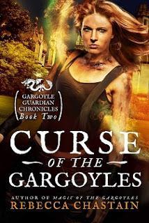 Curse of the Gargoyles by Rebecca Chastain @Author_Rebecca