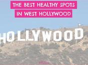 Best Healthy Spots West Hollywood