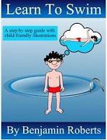 Image: Teaching You to Teach Your Child to Swim, by Benjamin Roberts. Publisher: BookBaby; 1 edition (January 31, 2013)