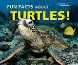 Image: Fun Facts About Turtles! (I Like Reptiles and Amphibians!), by Carmen Bredeson. Publisher: Enslow Publishers (March 1, 2009)
