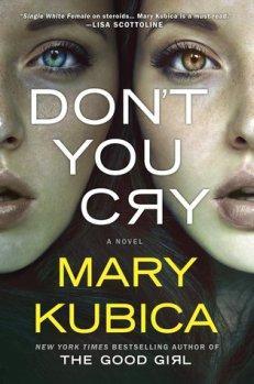 Don’t You Cry by Mary Krubica