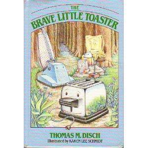 Image: The Brave Little Toaster: A bedtime story for small appliances, by Thomas M. Disch. Illustrated by Karen Schmidt. Publisher: Doubleday; 1st edition (April 2, 1986)
