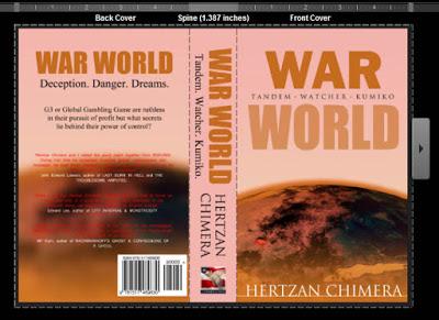 Hertzan Chimera - Free Planet vs War World - dual/duelling novel/trilogies one year on