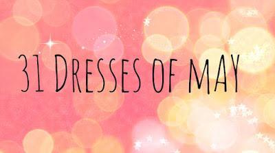 31 Dresses of May Day Twenty Nine and Thirty
