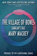 Mary Mackey Talks about The Village of Bones