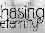 Chasing Eternity byTia Silverthorne Bach @agarcia6510 @Tia_Bach_Author