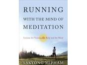 BOOK REVIEW: Running with Mind Meditation Sakyong Mipham