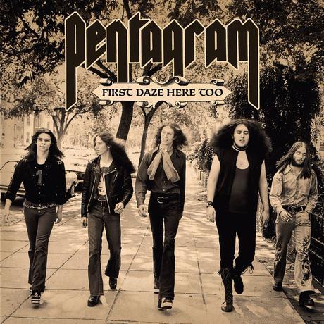 PENTAGRAM: Relapse Announces Deluxe Reissues of 'First Daze Here' & 'First Daze Here Too'