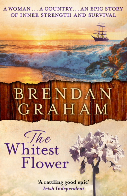 Fiction Review: : The Whitest Flower by Brendan Graham