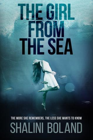 ARC Review: The Girl From The Sea by Shalini Boland
