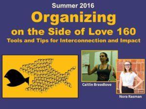 Organizing on the Side of Love