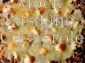 Mock Lasagne Casserole