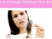Untangle Stubborn Hair Knots Easily?
