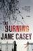 The Burning (Maeve Kerrigan, #1)