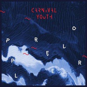 Carnival Youth Latvia Propellor music album review