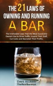 The New Book is Finally Here! The 21 Laws of Owning and Running a Bar