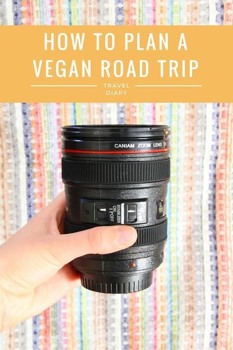 Vegan Travel - How to Plan a Vegan Road Trip