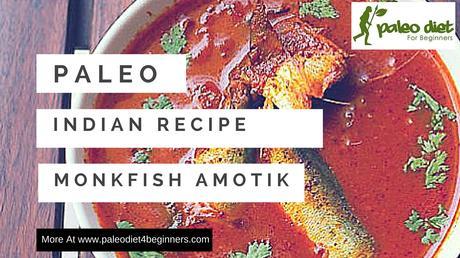 Paleo Indian Fish Recipe - Amotik