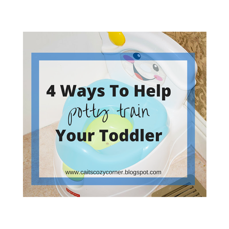 4 Ways To Help Potty Train Your Toddler