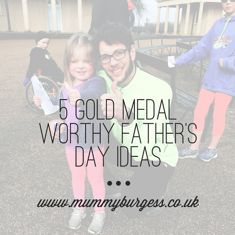 5 Gold Medal Worthy Father's Day Ideas