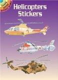 Image: Helicopters Stickers (Dover Little Activity Books Stickers), by Steven James Petruccio. Publisher: Dover Publications (May 14, 2002)