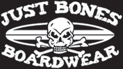 Get the Perfect Fit with Just Bones Boardwear!