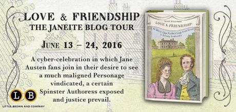 LOVE & FRIENDSHIP THE JANEITE BLOG TOUR - WHIT STILLMAN REIMAGINES AUSTEN'S LADY SUSAN