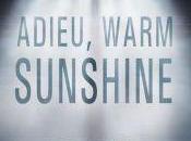 Audrey Reviews Adieu, Warm Sunshine C.E. Case