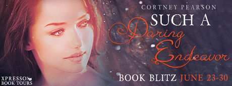 Such A Daring Endeavor by Cortney Pearson @XpressoReads @cor2ney