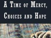 Additional Reviews Storm: Time Mercy, Choices Hope