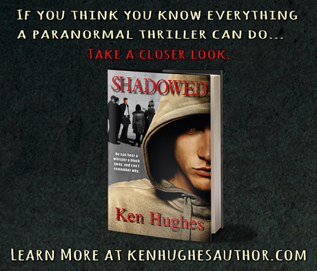 Shadowed by Ken Hughes @TheKenHughes @JGBookSolutions