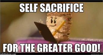 self sacrifcee