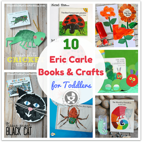 Top 10 Eric Carle Books and Crafts for Toddlers